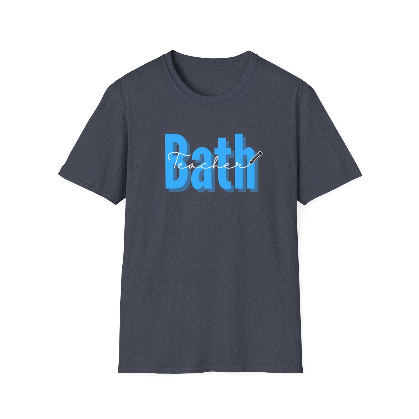 Bath Teacher Tee