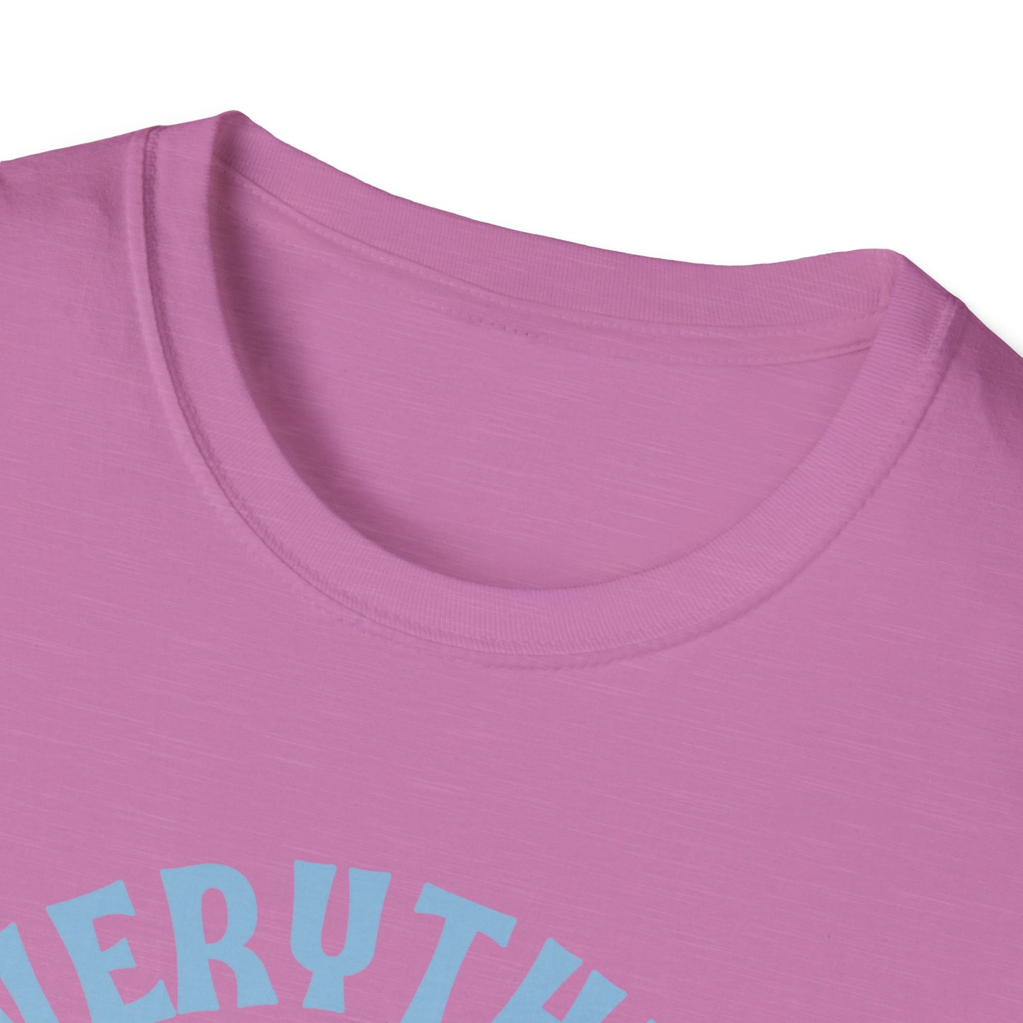 Teach Everything Shirt