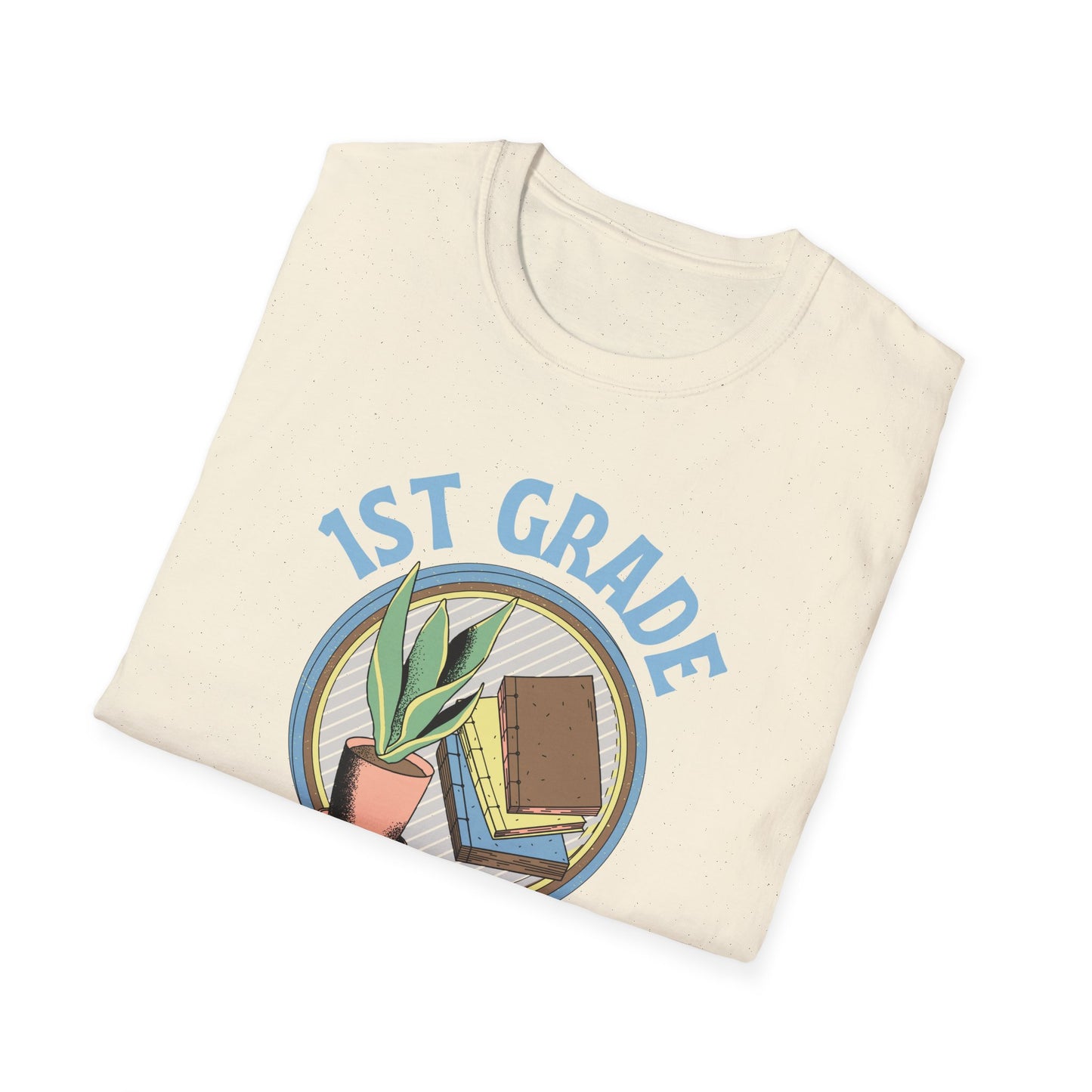 Teach 1st Grade Shirt