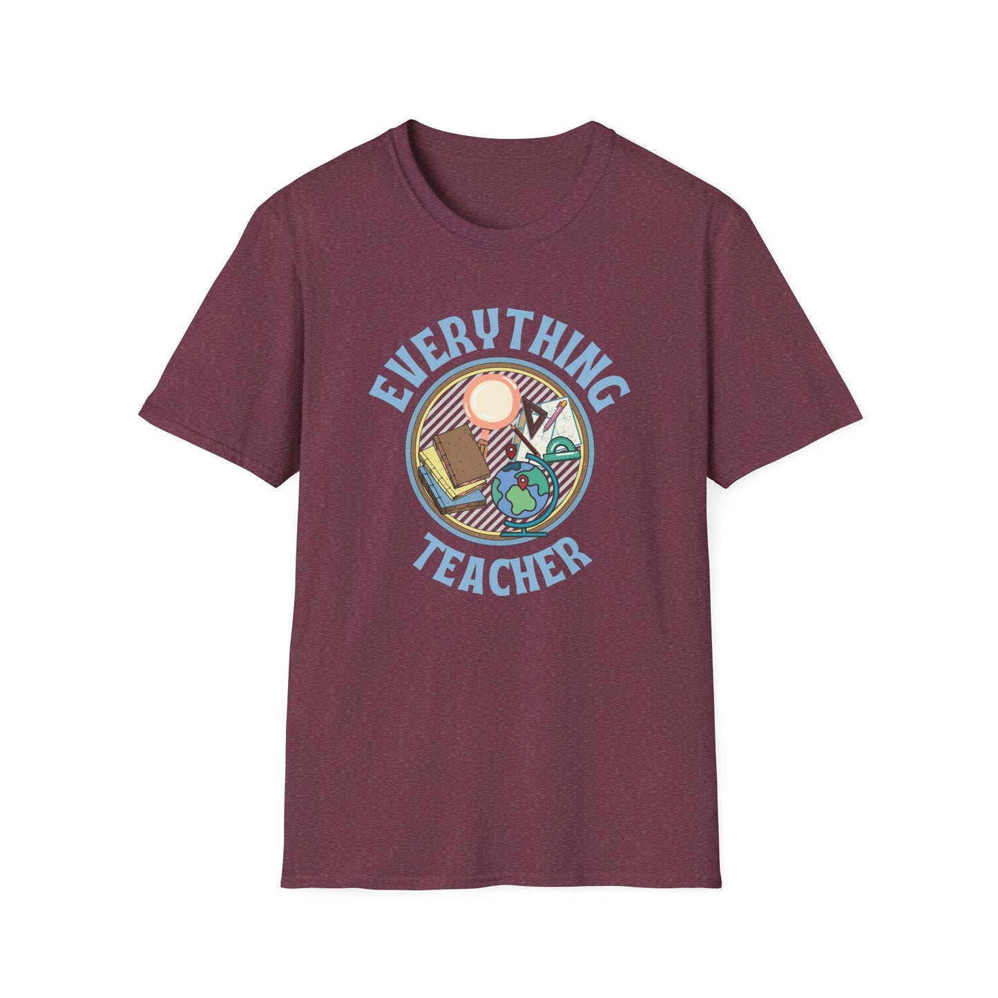 Teach Everything Shirt