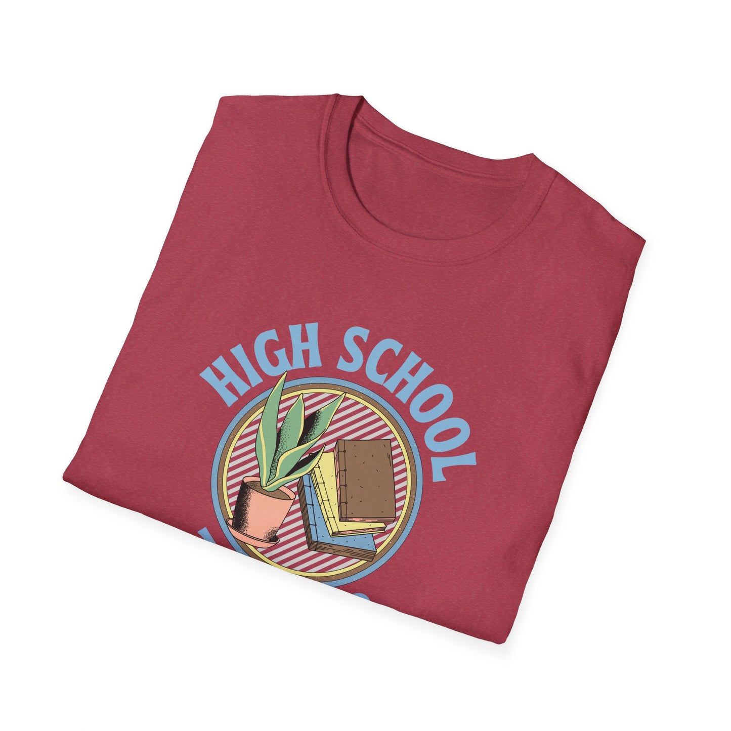 Teach High School Shirt