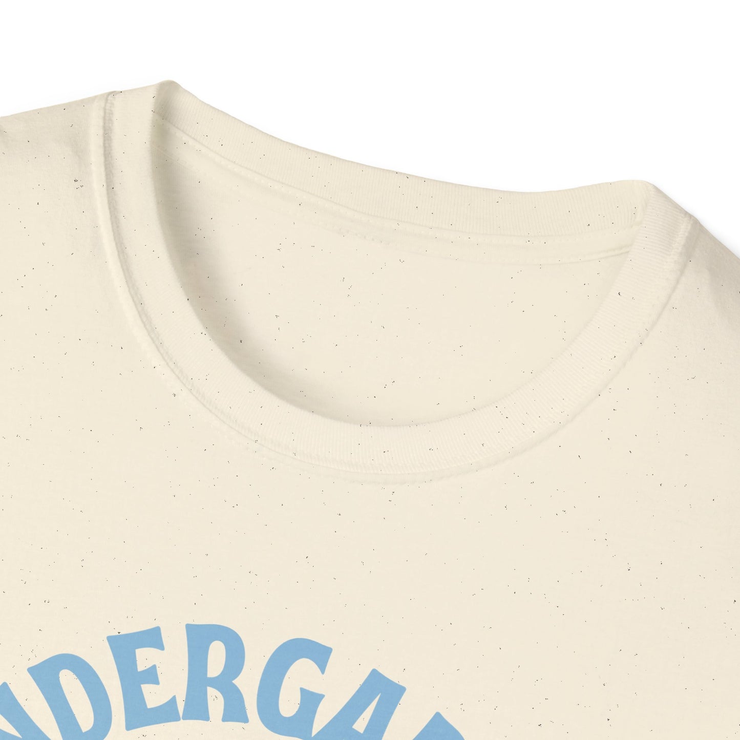Teach Kindergarten Shirt