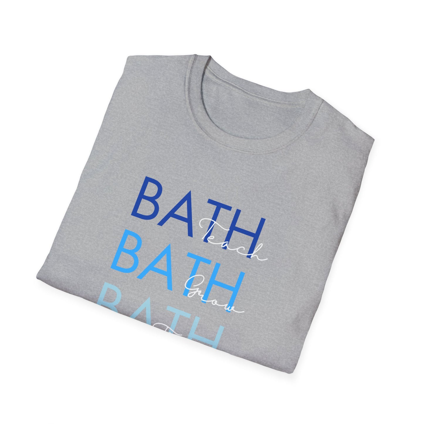 Bath Teach Grow Thrive Tee