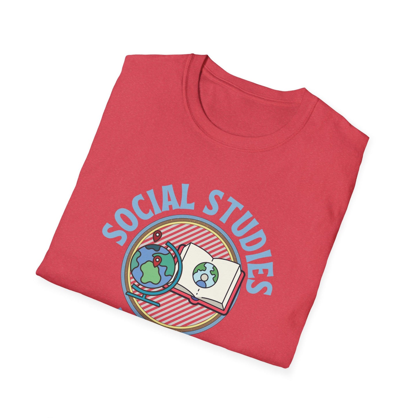 Teach Social Studies Shirt