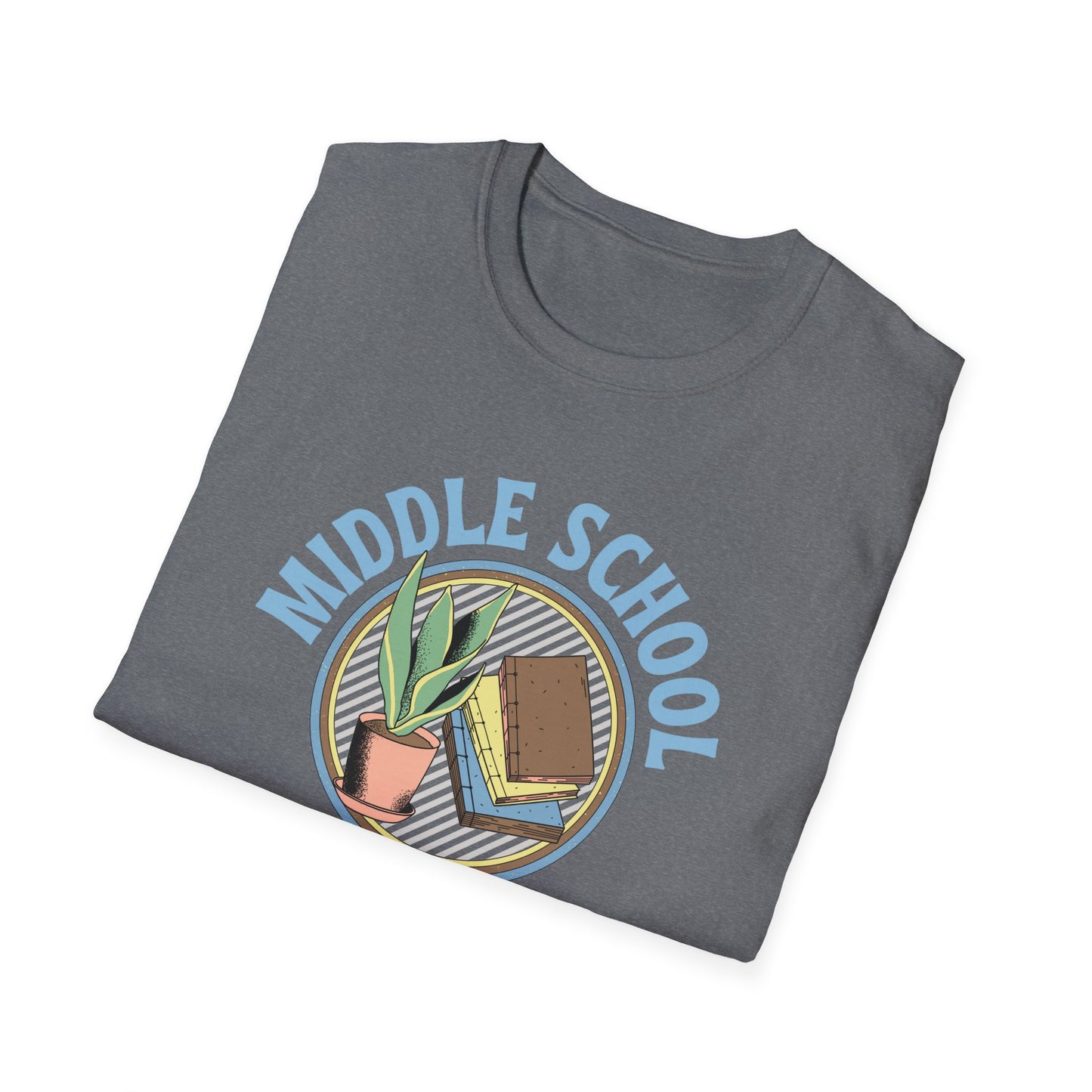 Teach Middle School Shirt