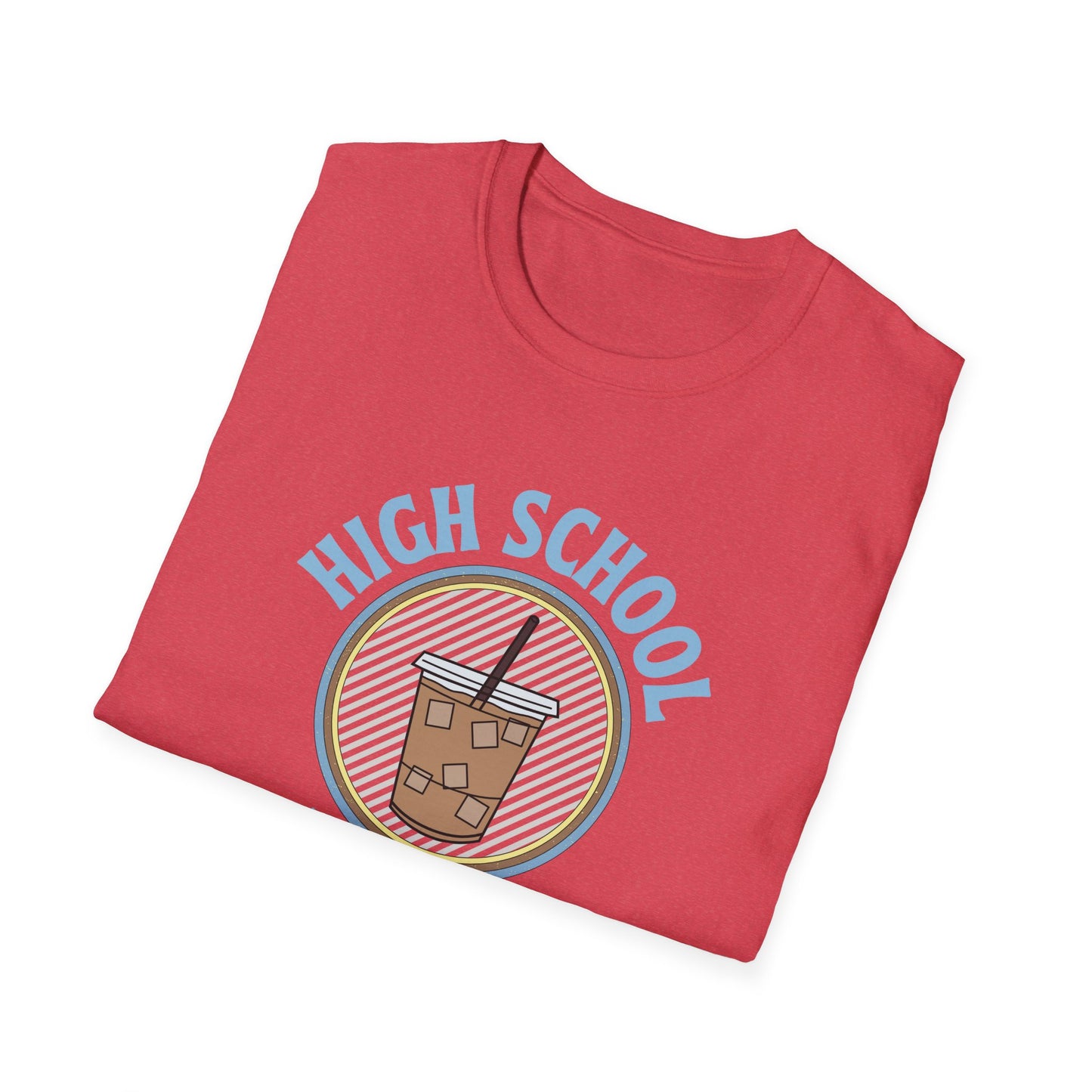 Teach High School Coffee Shirt