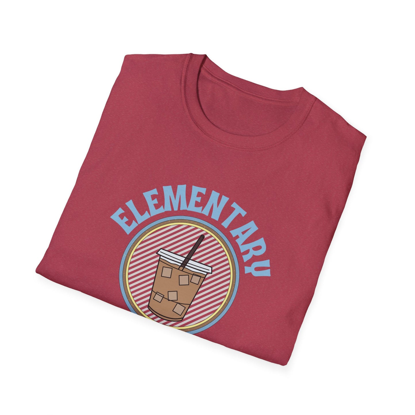 Teach Elementary Coffee Shirt