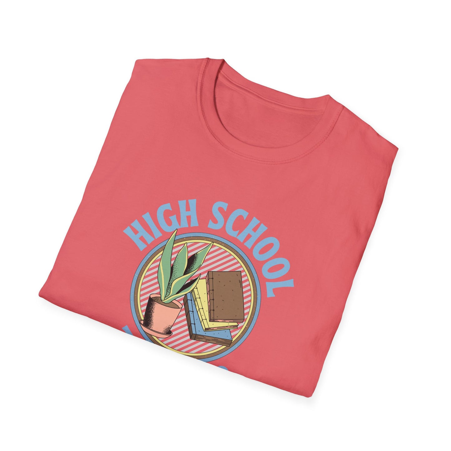 Teach High School Shirt