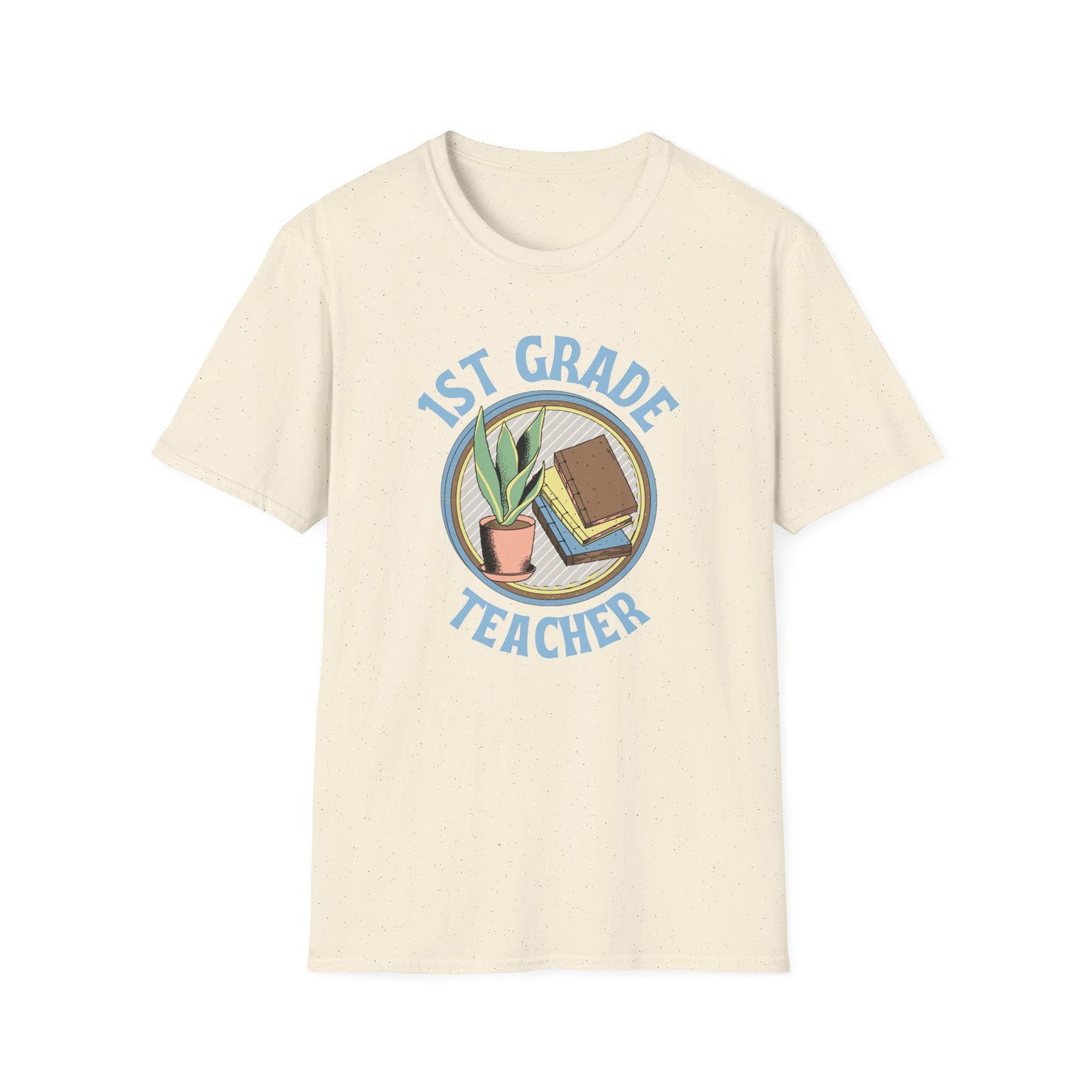 Teach 1st Grade Shirt