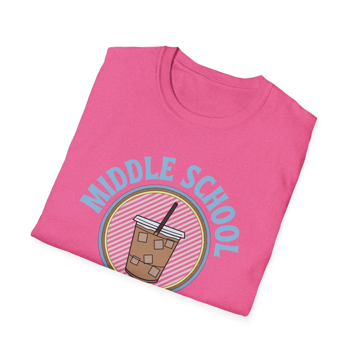Teach Middle School Coffee Shirt