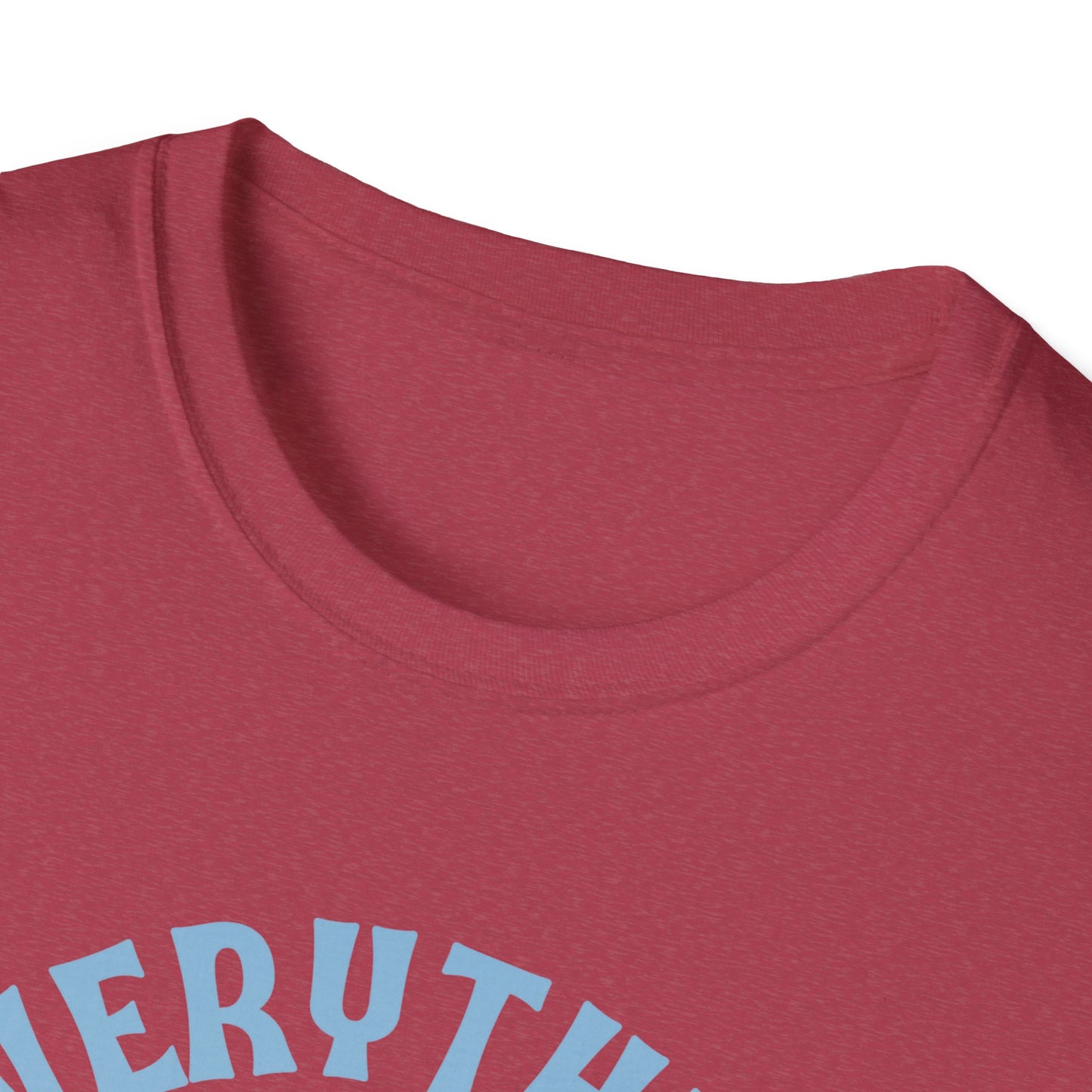Teach Everything Shirt