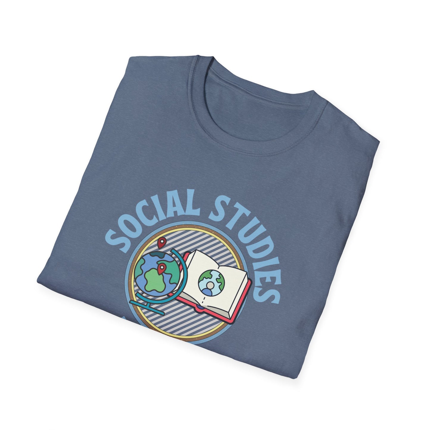 Teach Social Studies Shirt