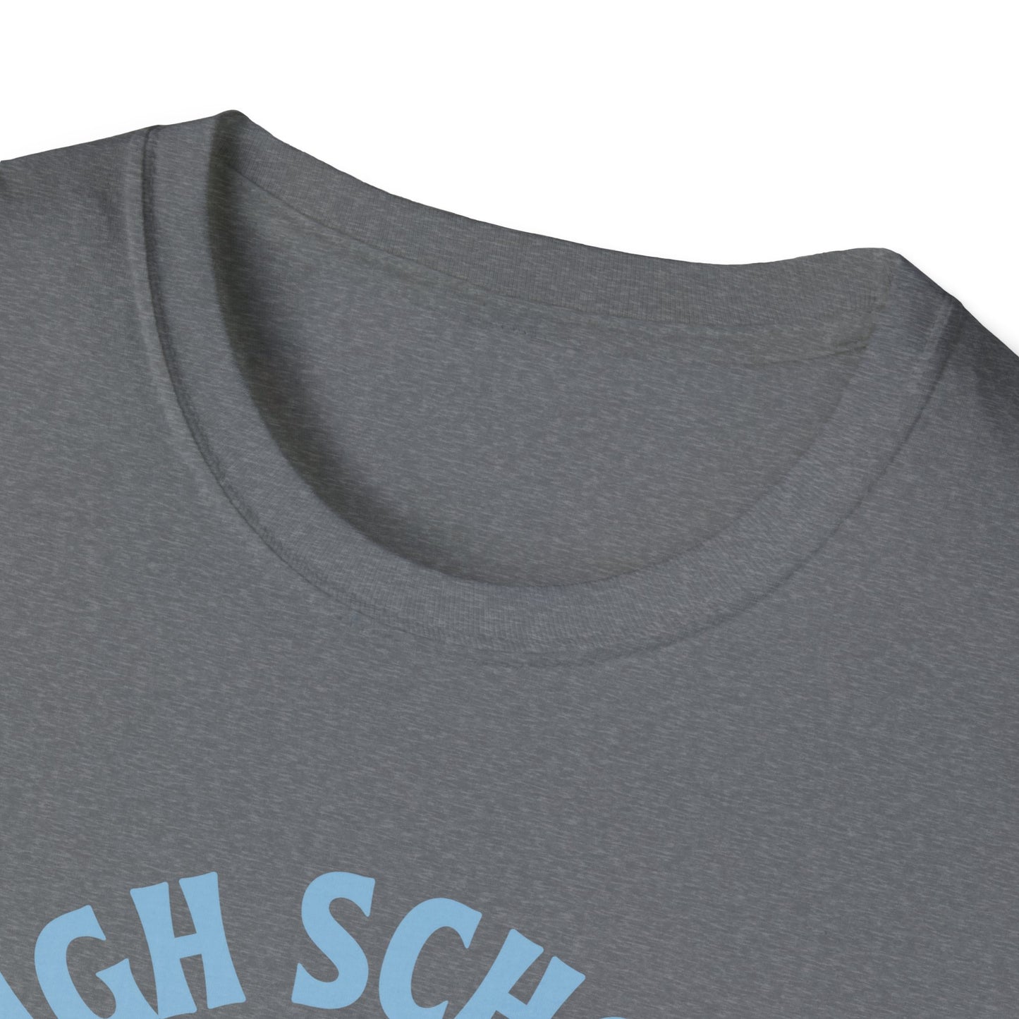 Teach High School Shirt
