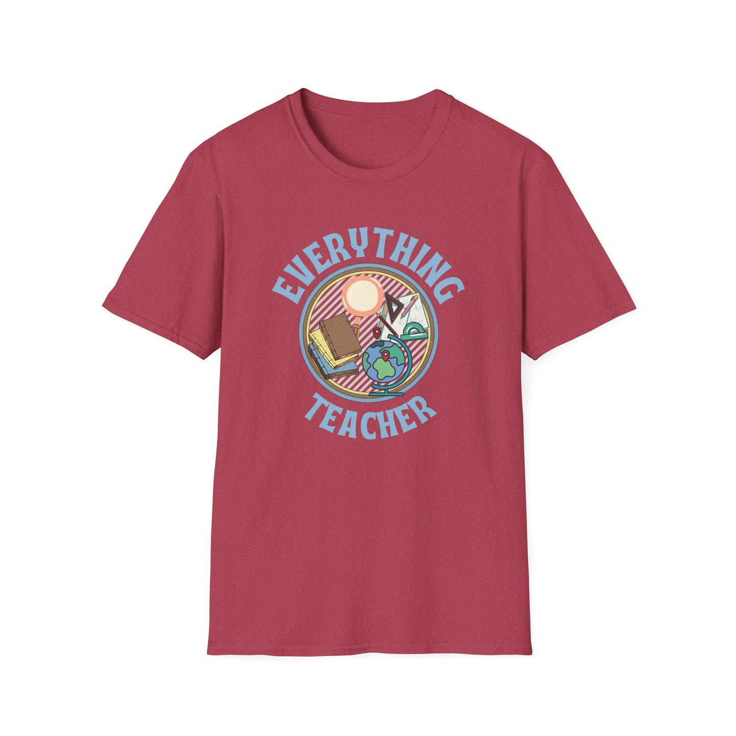 Teach Everything Shirt