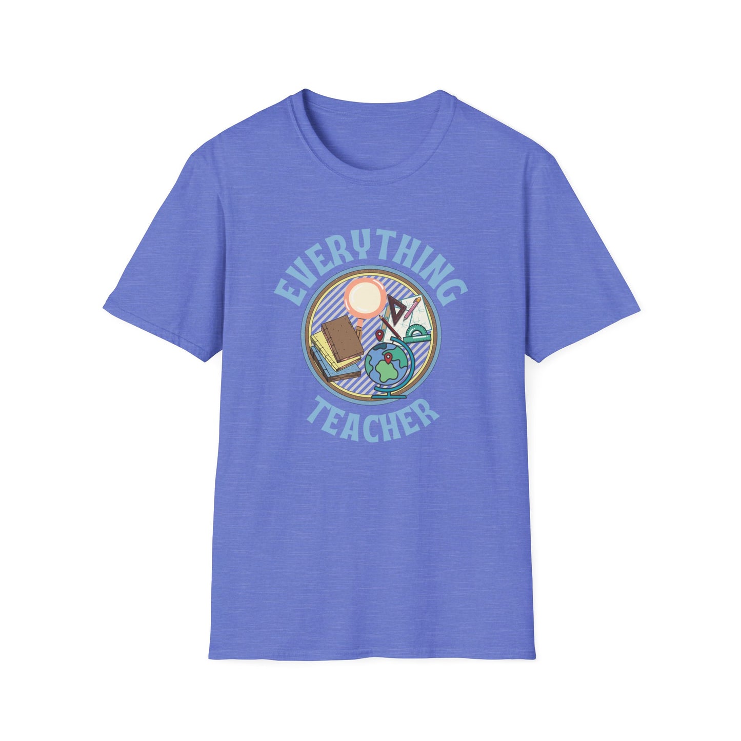 Teach Everything Shirt