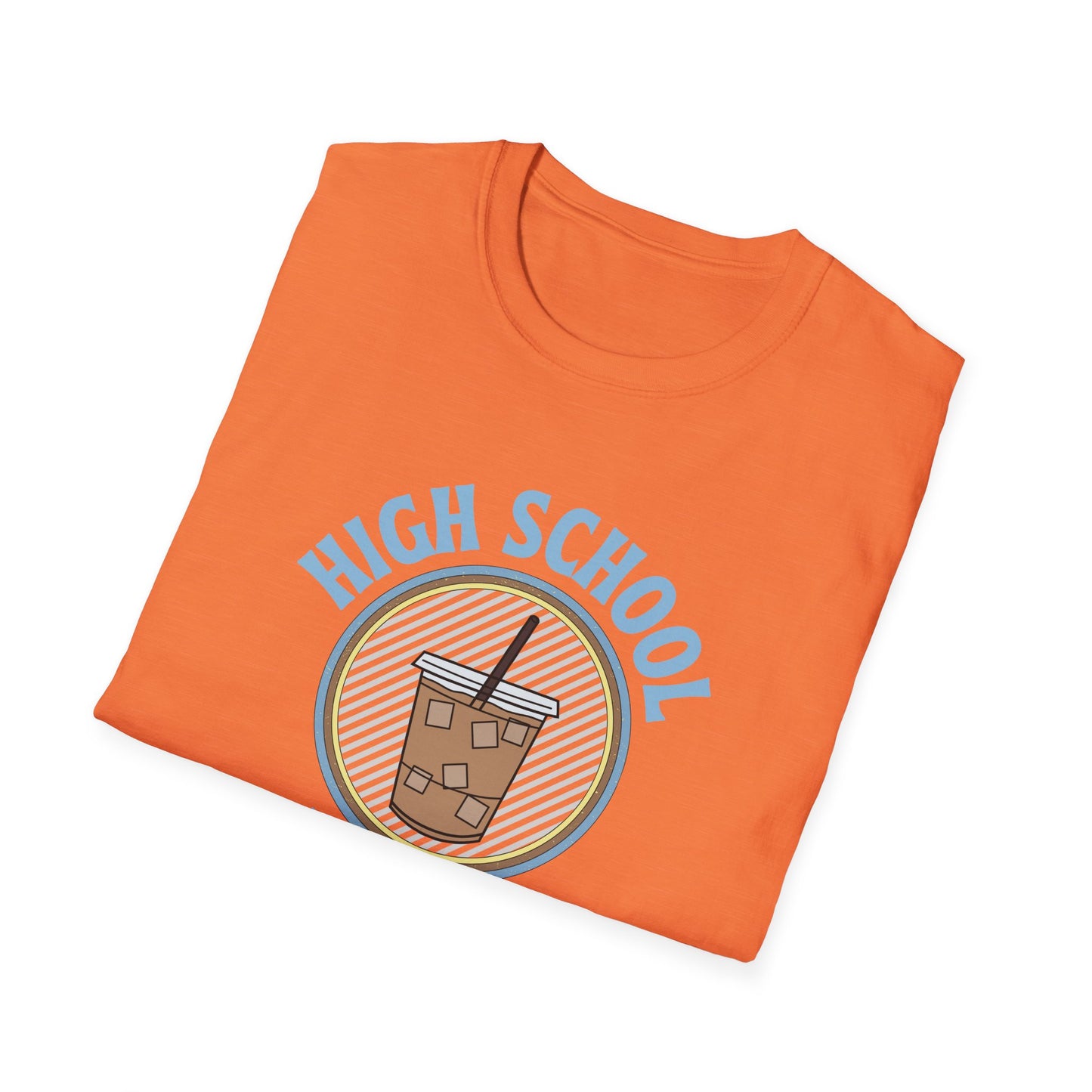 Teach High School Coffee Shirt