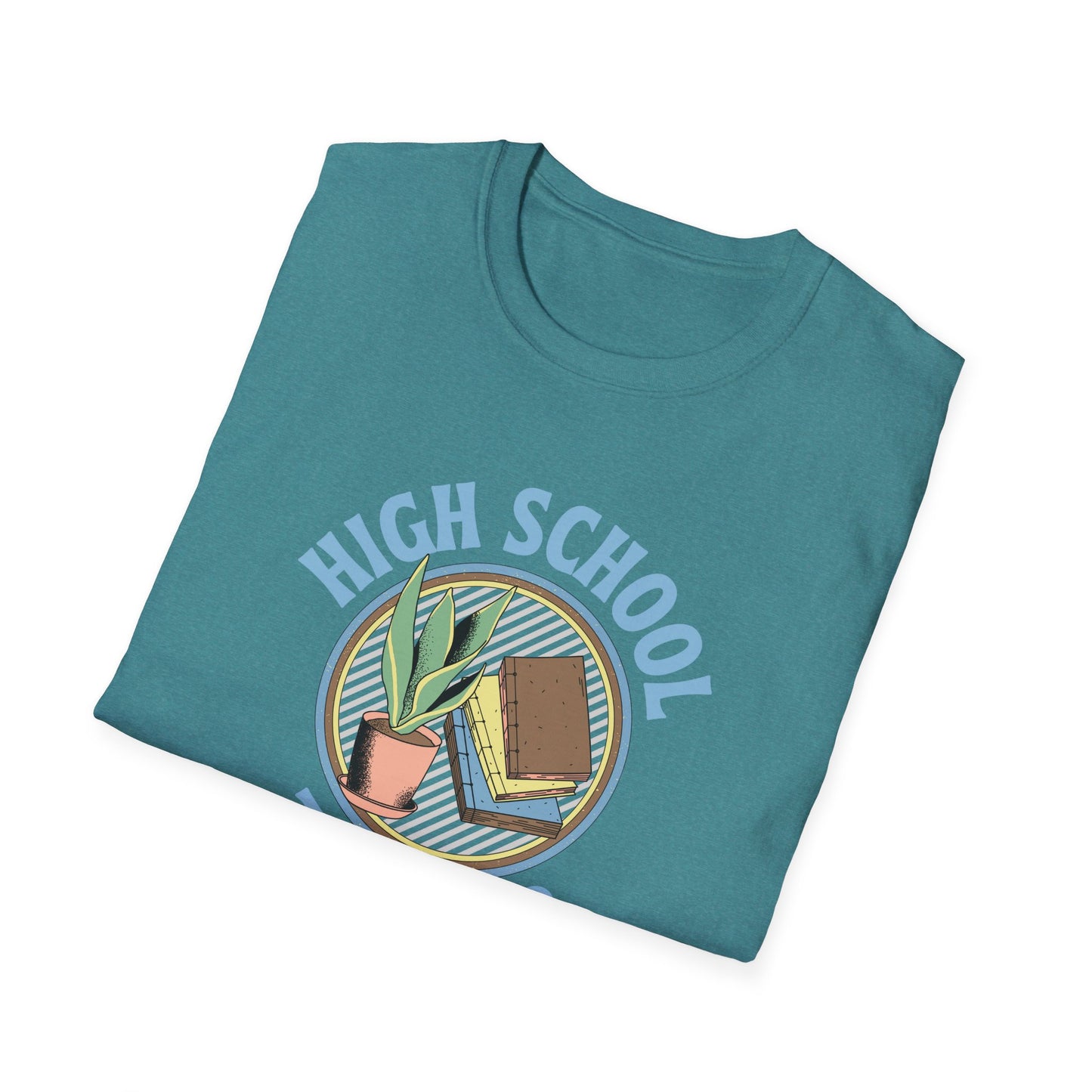 Teach High School Shirt